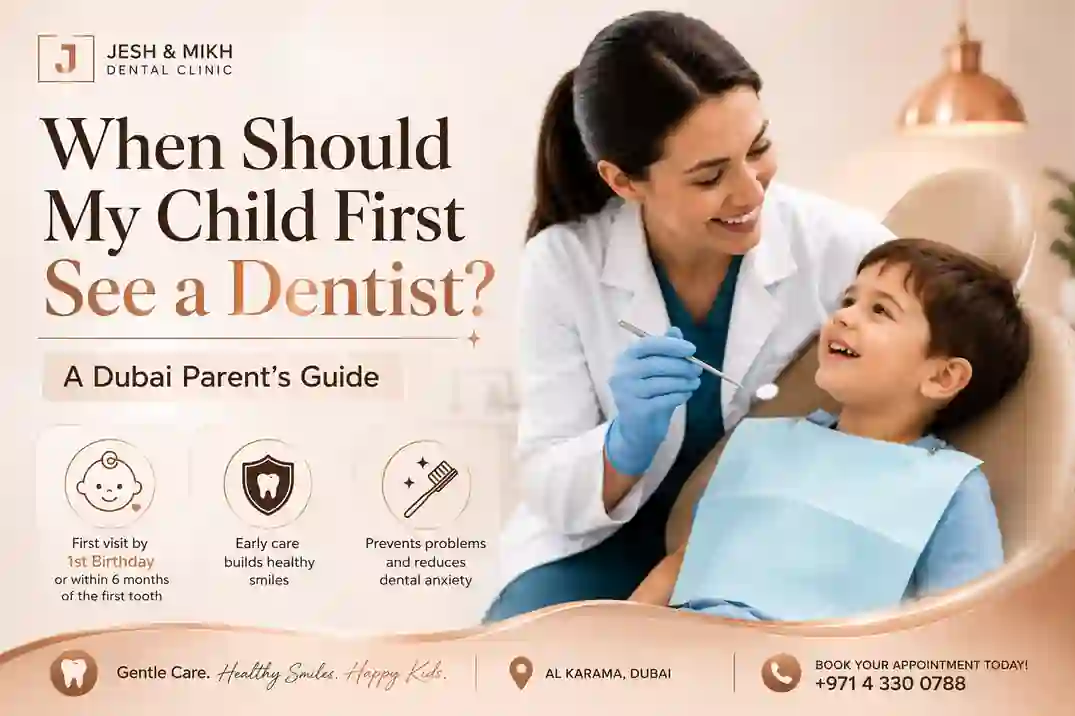 When Should My Child First See a Dentist? A Dubai Parent's Guide